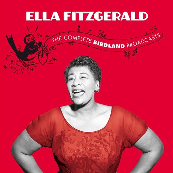Ella Fitzgerald - The Complete Birdland Broadcasts (2 CD) (Remastered)