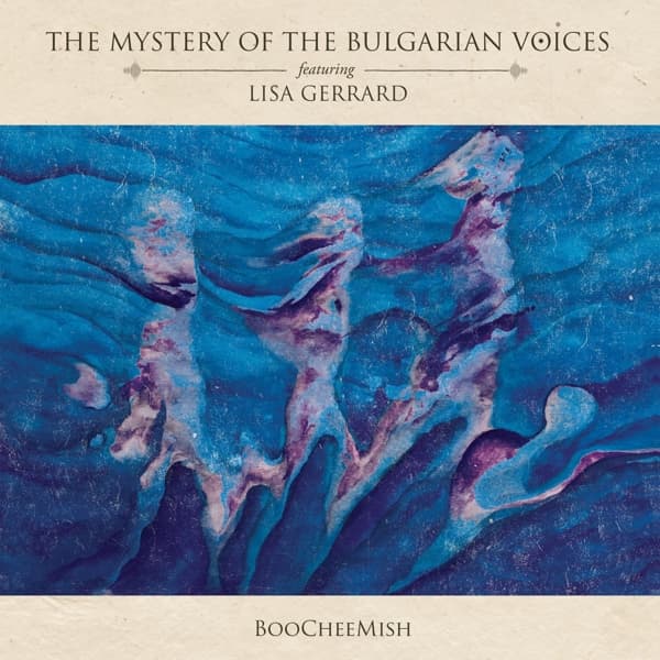 Le Mystère Des Voix Bulgares, Lisa Gerrard - BooCheeMish (2 CD)