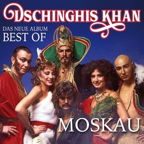 Dschinghis Khan - Moskau - Das Neue Best Of Album (CD)