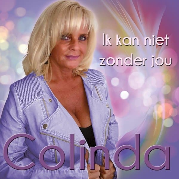 Colinda - Ik Kan Niet Zonder Jou (CD)