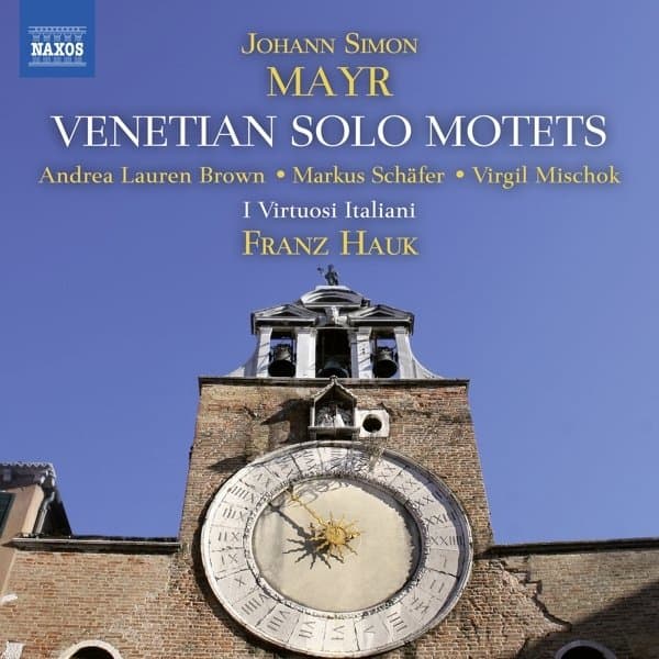 Andrea Lauren Brown, Markus Schäfer, Virgil Mischok, I Virtuosi Italiani, Franz Hauk - Mayr: Venetian Solo Motets (CD)