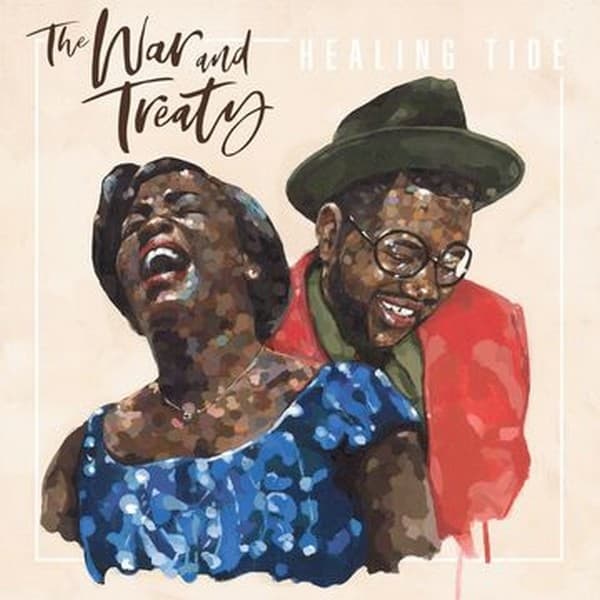 War And Treaty - Healing Tide (LP)