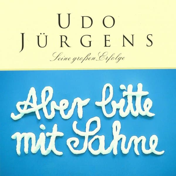 Udo Jürgens - Aber Bitte Mit Sahne (Seine Großen Erfolge) (CD)