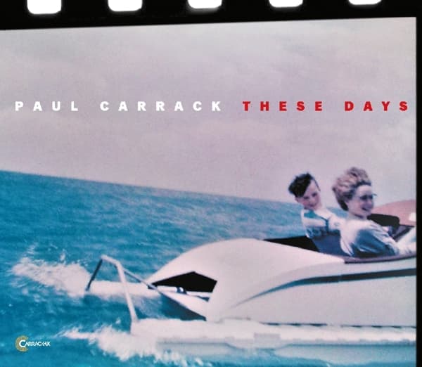 Paul Carrack - These Days (CD)