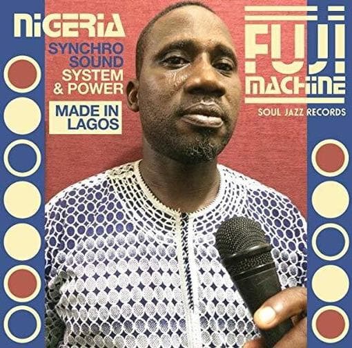 Nigeria Fuji Machine - Synchro Sound System & Power (CD) (Deluxe Edition)
