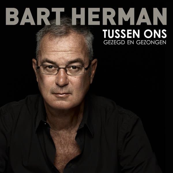 Bart Herman - Tussen Ons Gezegd En Gezongen (CD)