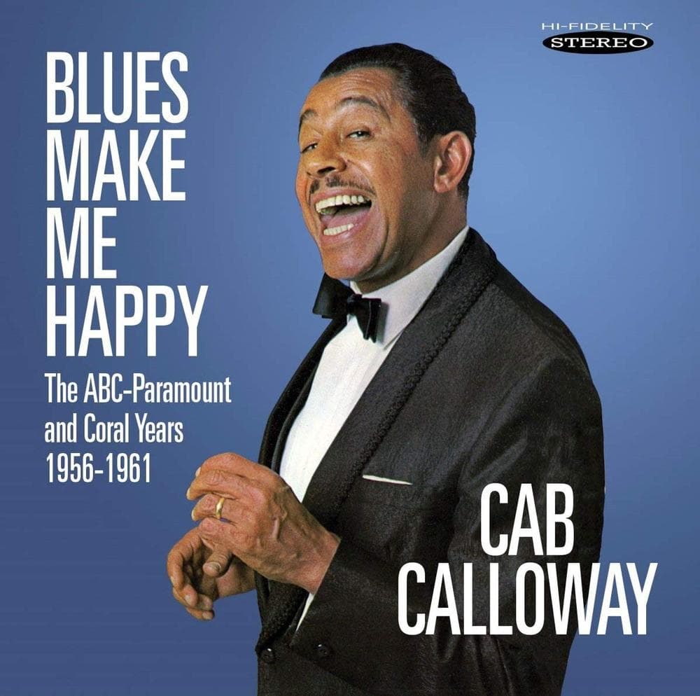 Cab Calloway - Blues Make Me Happy:.. (CD)