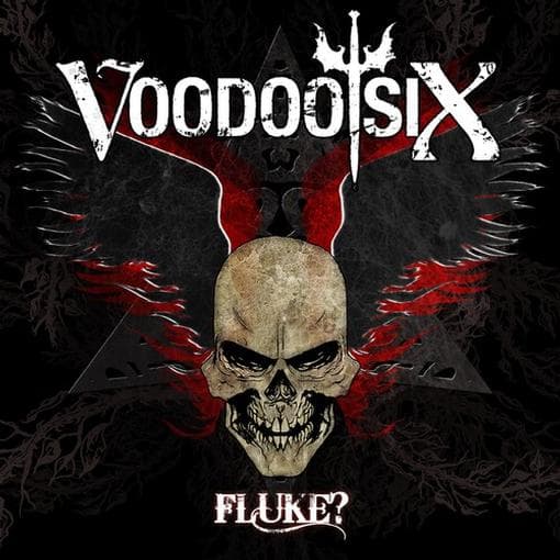 Voodoo Six - Fluke? (CD) (Reissue)