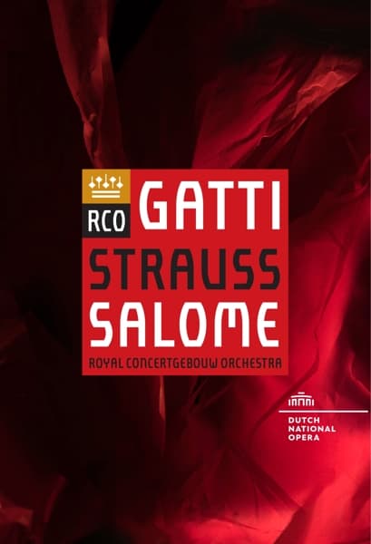 Royal Concertgebouw Orchestra, Daniele Gatti - Strauss: Salome (DVD)