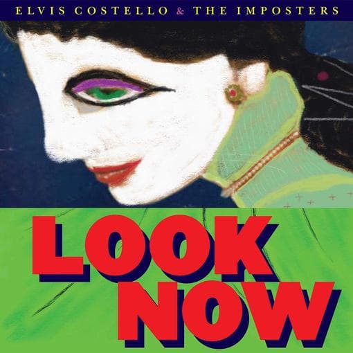 Elvis Costello & The Imposters - Look Now (LP)