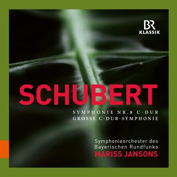 Symphonieorchester Des Bayerischen Rundfunks, Mariss Jansons - Schubert: Symphony No.8 D 944 , Great C Major Symphony (CD)