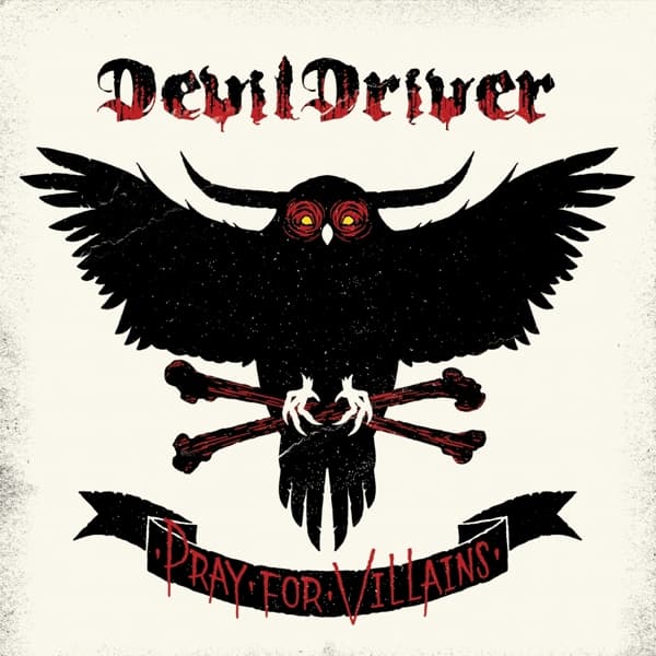 DevilDriver - Pray For Villains (CD) (Remastered)