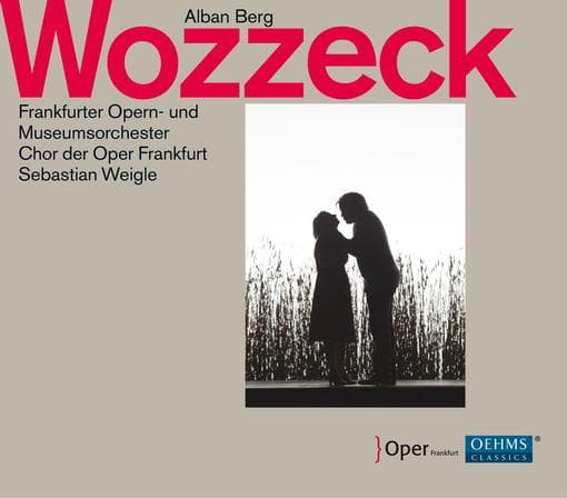 Frankfurter Opern- Und Museumsorchester, Chorus Of The Frankfurt Opera, Sebastian Weigle - Berg: Wozzeck (2 CD)