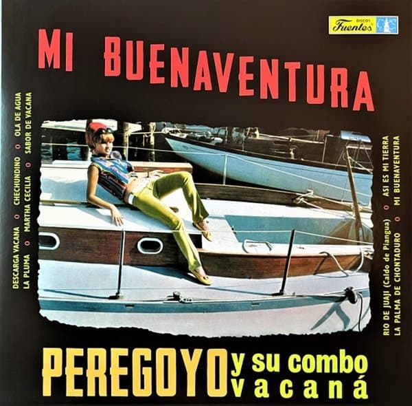 Peregoyo Y Su Combo Vacaná - Mi Buenaventura (LP)