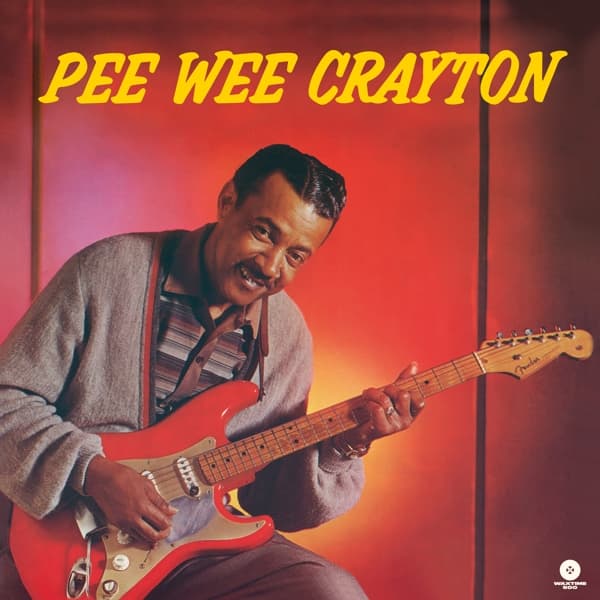 Pee Wee Crayton - 1960 Debut Album (LP) (Limited Edition)
