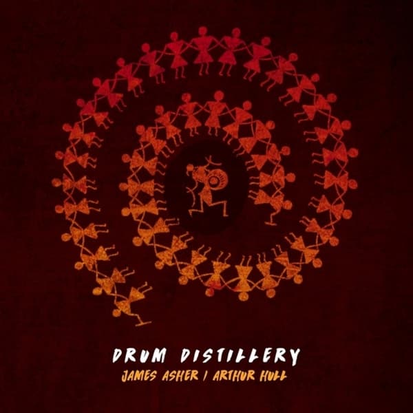 James Asher & Arthur Hill - Drum Distillery (2 CD)