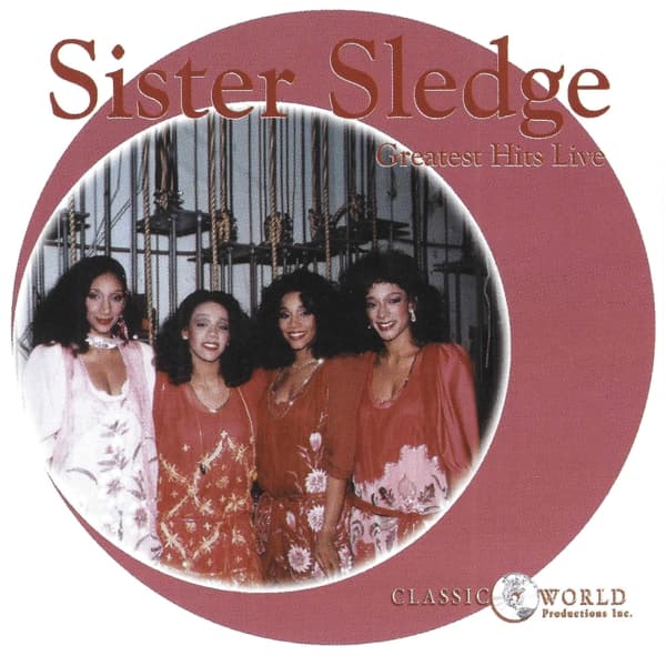 Sister Sledge - Greatest Hits Live (Live) (CD)