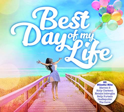 Various Artists - Best Day Of My Life