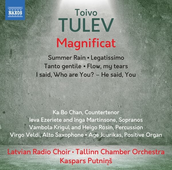 Latvian Radio Choir, Tallinn Chamber Orchestra, Kaspars Putnins - Toivo Tulev: Magnificat - Choral Music (CD)