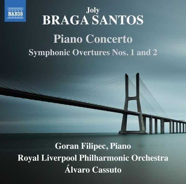 Goran Filipec, Royal Liverpool Philharmonic Orchestra, Álvaro Cassuto - Santos: Piano Concerto | Symphonic Overtures Nos. 1 And 2 (CD)