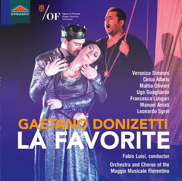 Veronica Simeoni, Celso Albelo, Mattia Olivieri, Orchestra Del Maggio Musicale Fiorentino And Coro Del Maggio Musicale Fiorentino, Fabio Luisi - Donizetti: La Favorite (2 CD)