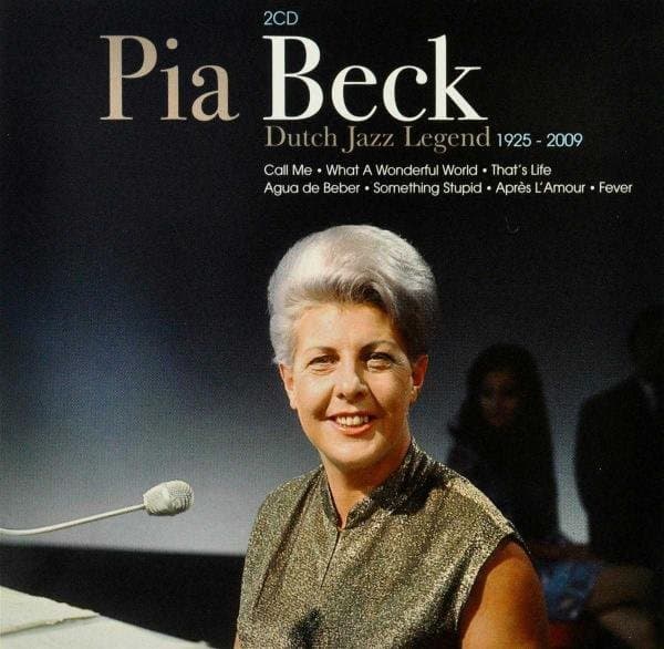 Pia Beck - Dutch Jazz Legend 1925-2009 (2 CD)