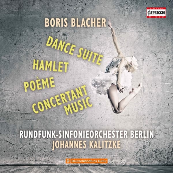 Rundfunk-Sinfonieorchester Berlin, Johannes Kalitzke - Blacher: Dance Suite, Poeme, Hamlet, Concertante Musik (CD)