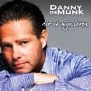 Danny De Munk - Dit Is Mijn Leven (CD)