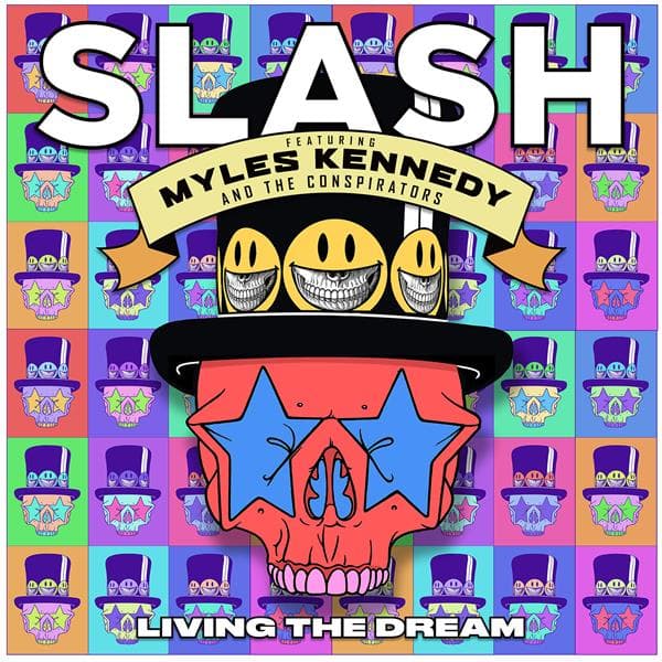 Slash Featuring Myles Kennedy & The Conspirators - Living The Dream