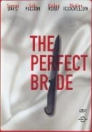 Perfect Bride, The