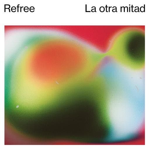 Refree - La Otra Mitad (CD)