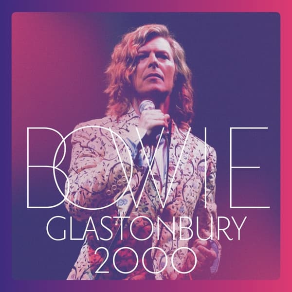 David Bowie - Glastonbury 2000 (3 CD)