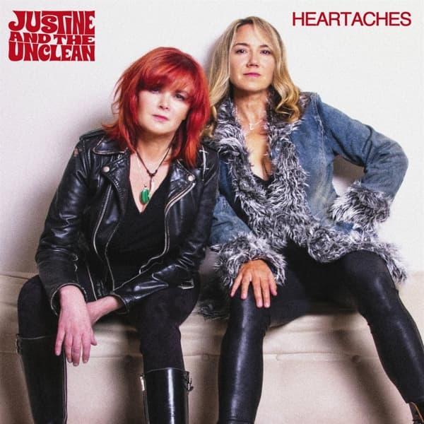 Justine And The Unclean - Heartaches And Hot Problems (CD)