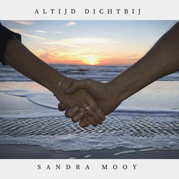 Sandra Mooy - Altijd Dichtbij (CD)