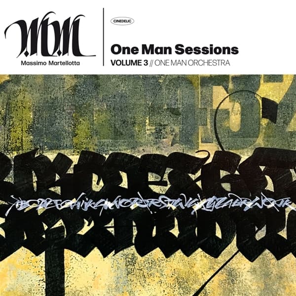 Massimo Martellotta - One Man Session Vol. 3: One Man Orchestra
