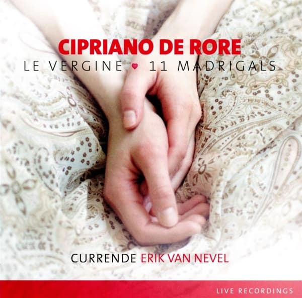 Currende, Erik Van Nevel - De Rore: Le Vergine 11 Madrigals (CD)