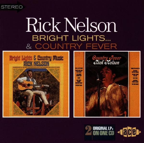 Rick Nelson - Bright Lights/Country Fev (CD)