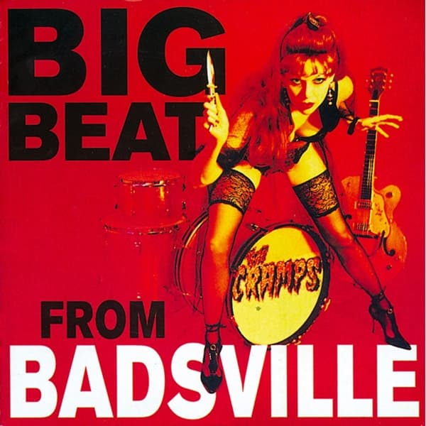 The Cramps - Big Beat From Badsville (CD)