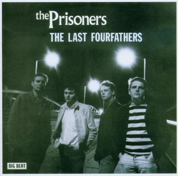Prisoners - Last Fourfathers + 8 (CD)