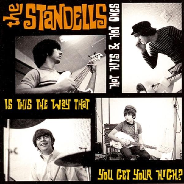 The Standells - Hot Hits And Hot Ones | Is This The Way That You Get Your High (CD)