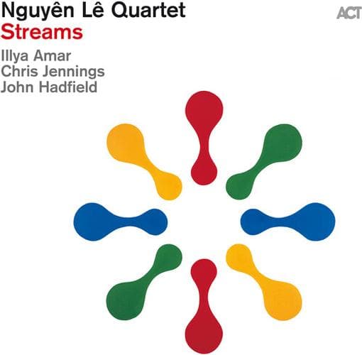 Nguyên Lê Quartet - Streams (LP)