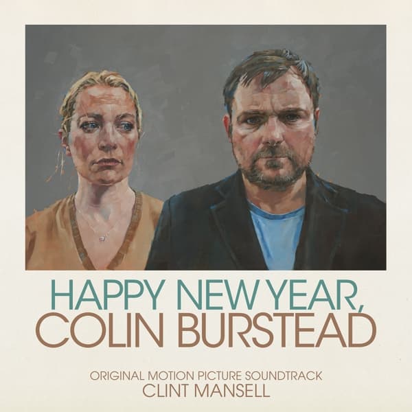 Clint Mansell - Happy New Year, Colin Burstead (LP) (Coloured Vinyl)