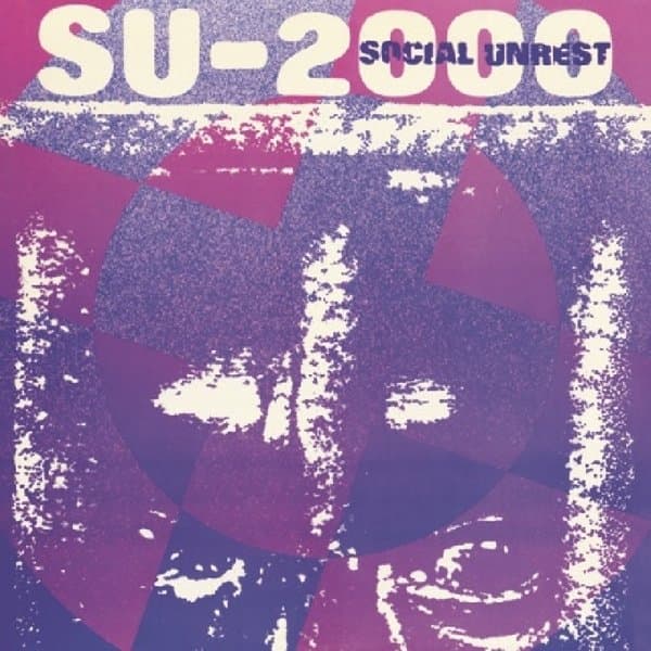 Social Unrest - SU-2000 (LP) (Coloured Vinyl)
