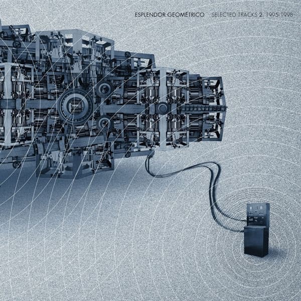 Esplendor Geometrico - Selected Tracks 2. 1995-1998 (2 LP)
