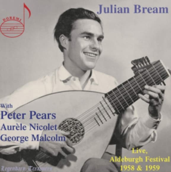Bream / Pears / Nicolet / Malcolm - Julian Bream With Peter Pears. Aurele Nicolet And George Malcolm: Live. Aldeburgh Festival 1958 & 1959
