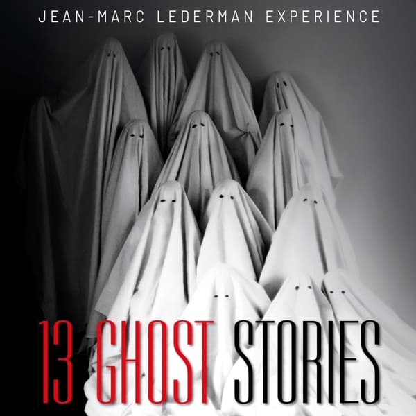 Jean-Marc Lederman Experience - 13 Ghost Stories (2 CD) (Limited Deluxe Edition)