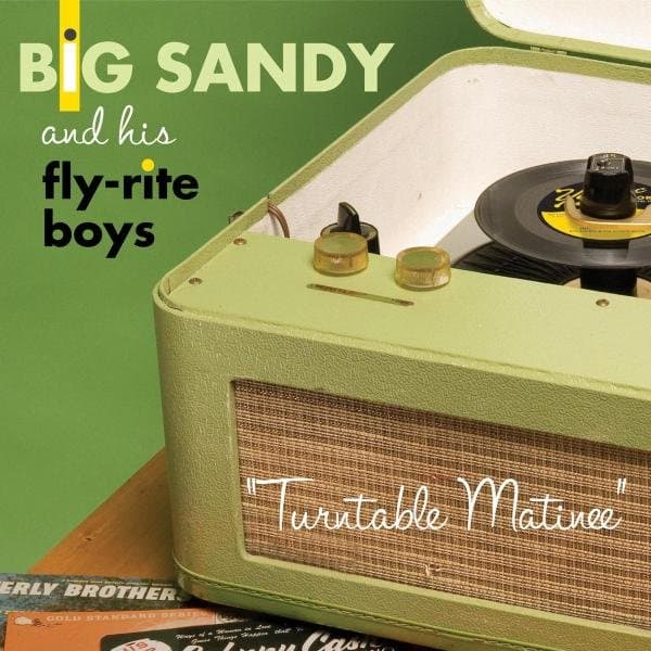 Big Sandy And His Fly-Rite Boys - Turntable Matinee (CD)