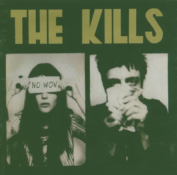 The Kills - No Wow (CD)