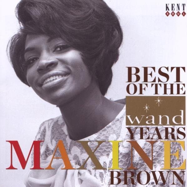 Maxine Brown - Best Of The Wand Years (CD) (Remastered)