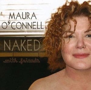 Maura O'Connell - Naked With Friends (CD)